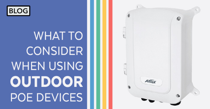 Featured Blog Outdoor PoE